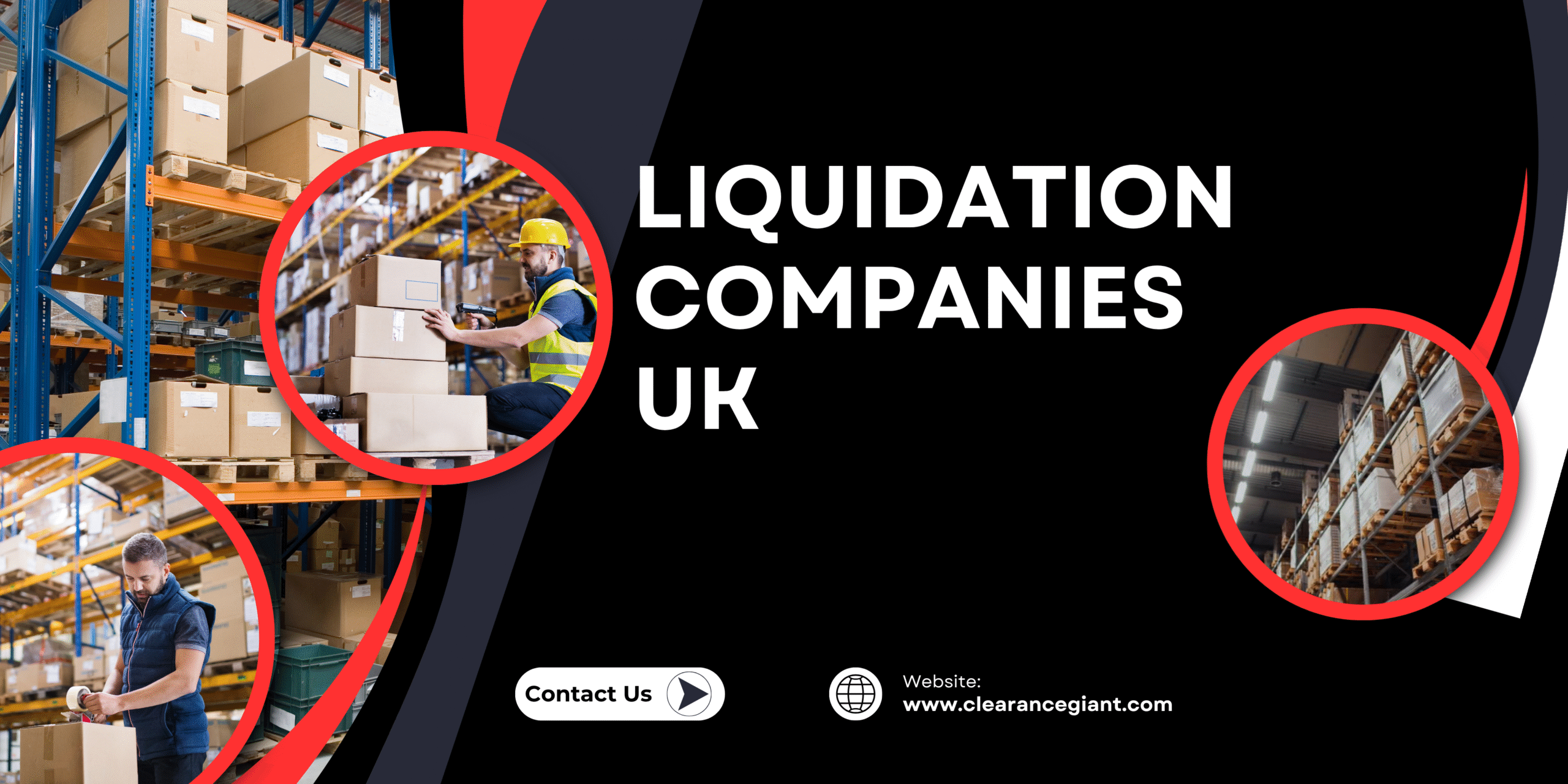 Liquidation Companies UK – Clearance Giant’s Surplus Solutions