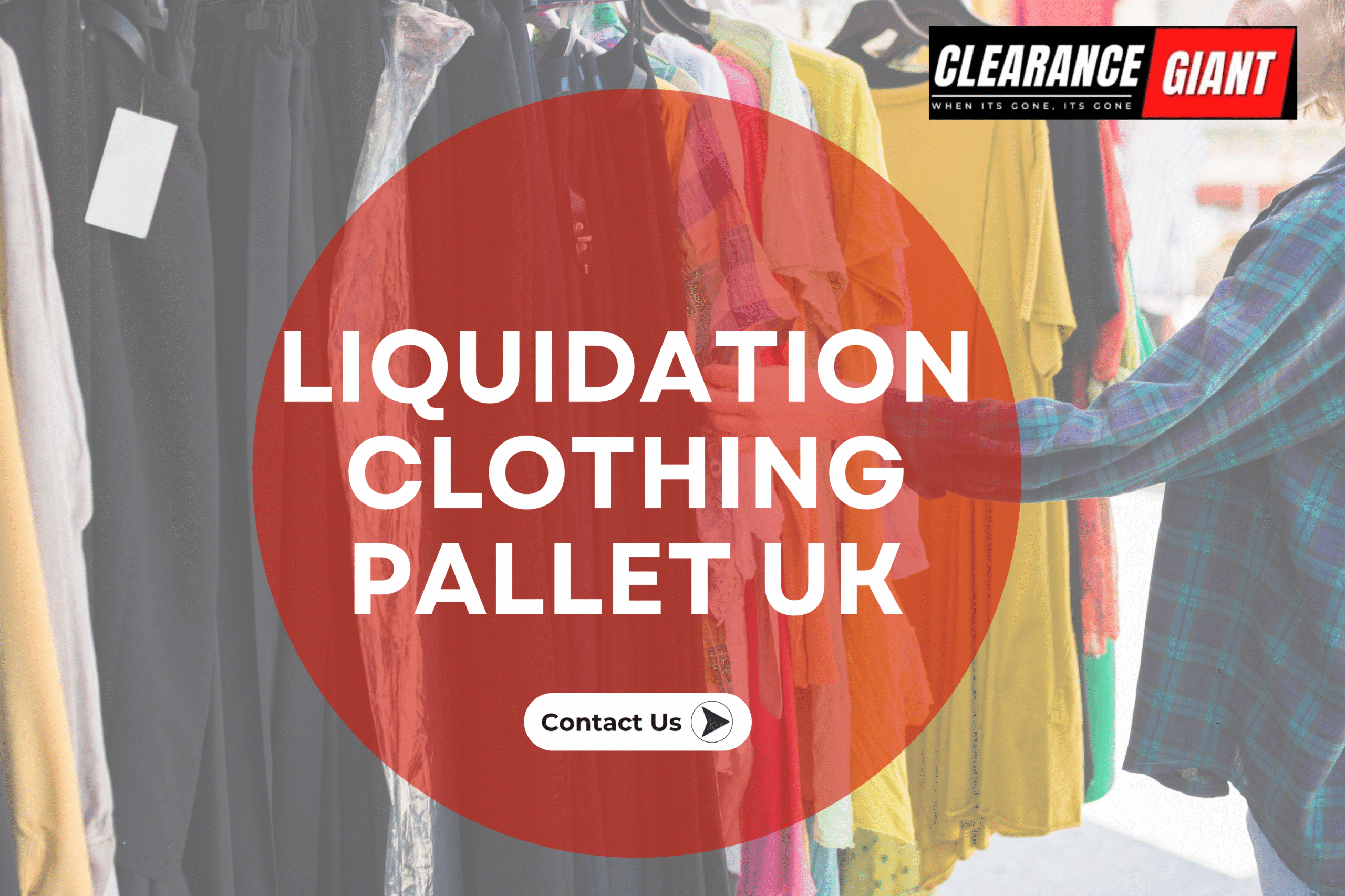 Liquidation Clothing Pallets UK: 5 Reasons They’re Booming